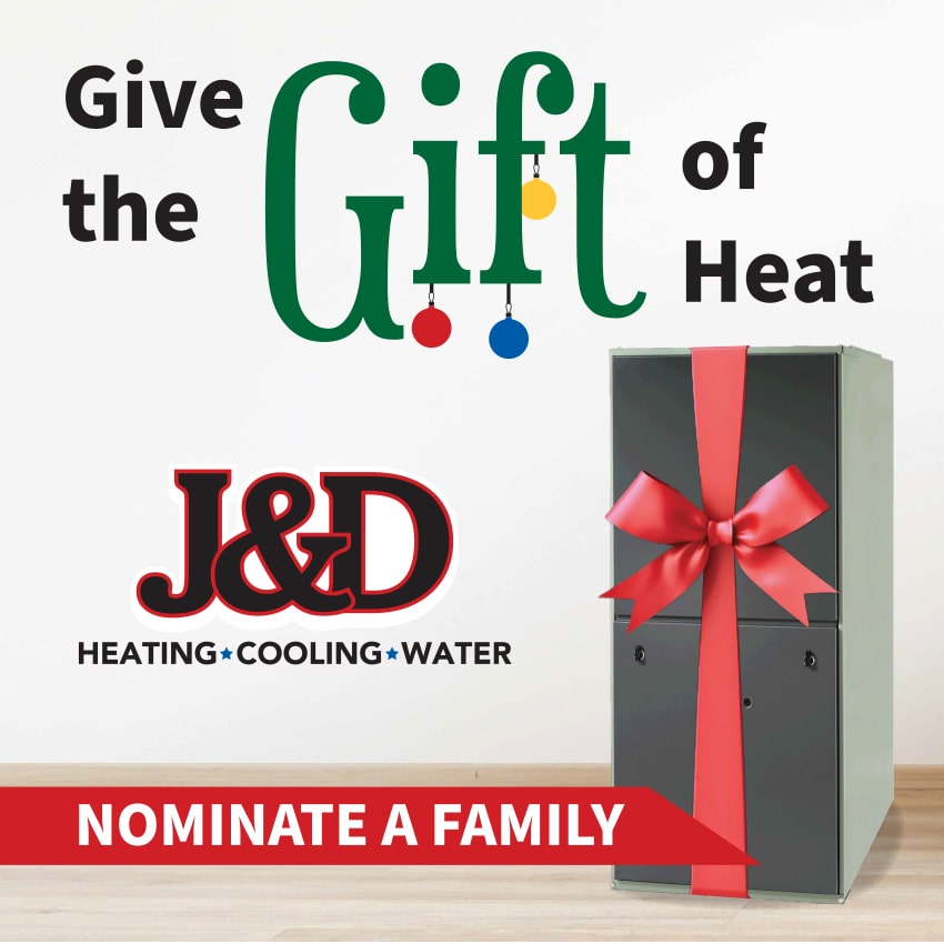 J&D Gift of Heat